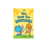 Sourcebooks, Inc Tea Time for Dinosaurs (inbunden, eng)