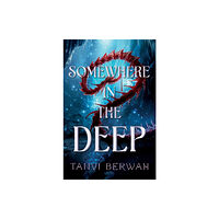 Sourcebooks, Inc Somewhere in the Deep (inbunden, eng)