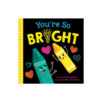 Sourcebooks, Inc You're So Bright (bok, board book, eng)