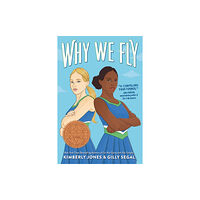 Sourcebooks, Inc Why We Fly (häftad, eng)