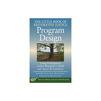 Good Books Little Book of Restorative Justice Program Design (häftad, eng)