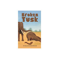 Austin Macauley Publishers LLC Broken Tusk (inbunden, eng)