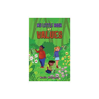 Austin Macauley Publishers LLC My Little Book of Values (häftad, eng)