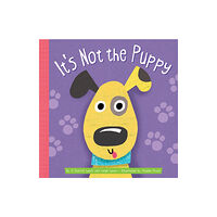 Amicus Ink It's Not the Puppy (bok, board book, eng)