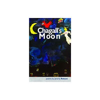 Smokestack Books Chagall's Moon (häftad, eng)