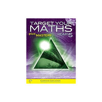 Elmwood Education Limited Target your Maths plus Mastery Year 5 (häftad, eng)