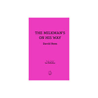 Lurid Editions The Milkman's On His Way (häftad, eng)