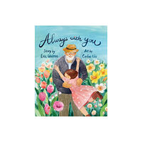 Nimbus Publishing Ltd Always With You (inbunden, eng)