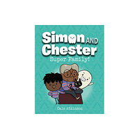 Tundra Books Super Family (Simon and Chester Book #3) (häftad, eng)