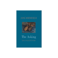 Bloodaxe Books Ltd The Asking (häftad, eng)