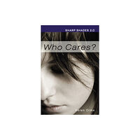 Ransom Publishing Who Cares (Sharp Shades) (häftad, eng)