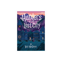 Quirk Books Hunters of the Lost City (inbunden, eng)