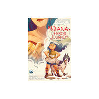 DC Comics Diana and the Hero's Journey (häftad, eng)