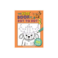 Michael O'Mara Books Ltd The Kids' Book of Dot to Dot 1 (häftad, eng)