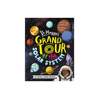 Michael O'Mara Books Ltd Dr Maggie's Grand Tour of the Solar System (inbunden, eng)