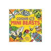 Michael O'Mara Books Ltd Colour Me: Mini Beasts (häftad, eng)