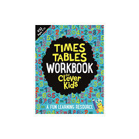 Michael O'Mara Books Ltd Times Tables Workbook for Clever Kids® (häftad, eng)