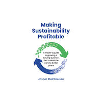 Rethink Press Making Sustainability Profitable (häftad, eng)