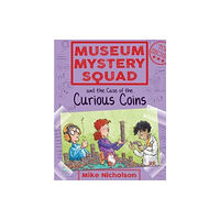 Floris Books Museum Mystery Squad and the Case of the Curious Coins (häftad, eng)