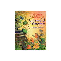 Floris Books The Garden Adventures of Griswald the Gnome (inbunden, eng)