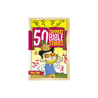 Waverley Abbey Trust 50 Zappiest Bible Stories (häftad, eng)