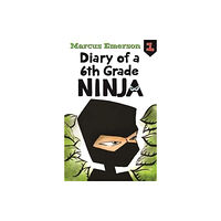 Allen & Unwin Diary of a 6th Grade Ninja: Diary of a 6th Grade Ninja Book 1 (häftad, eng)