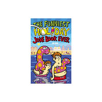 Andersen Press Ltd The Funniest Holiday Joke Book Ever (häftad, eng)