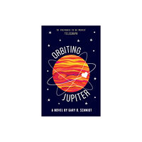 Andersen Press Ltd Orbiting Jupiter (häftad, eng)