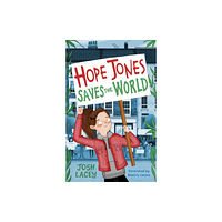 Andersen Press Ltd Hope Jones Saves the World (häftad, eng)