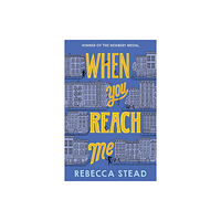 Andersen Press Ltd When You Reach Me (häftad, eng)