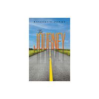 Austin Macauley Publishers The Journey (häftad, eng)