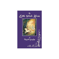Spck publishing The Little White Horse (inbunden, eng)