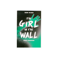 Badger Publishing The Girl in the Wall (häftad, eng)