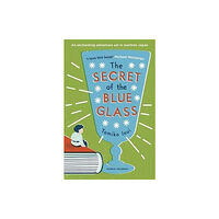 Pushkin Children's Books The Secret of the Blue Glass (häftad, eng)