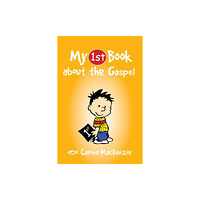 Christian Focus Publications Ltd My First Book About the Gospel (häftad, eng)