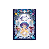 A&U Children's The Magic Gems: Lily Halfmoon 1 (häftad, eng)