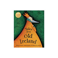 Barefoot Books Ltd Tales from Old Ireland (häftad, eng)