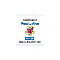 Coordination Group Publications Ltd (CGP) KS2 English Year 3 Punctuation Targeted Question Book (with Answers) (häftad, eng)