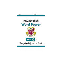 Coordination Group Publications Ltd (CGP) KS2 English Year 6 Word Power Targeted Question Book (häftad, eng)