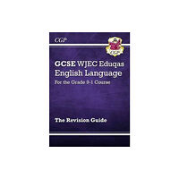 Coordination Group Publications Ltd (CGP) New GCSE English Language WJEC Eduqas Revision Guide (with Online Edition and Knowledge Organisers)