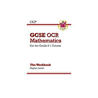 Coordination Group Publications Ltd (CGP) GCSE Maths OCR Workbook: Higher (häftad, eng)