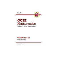 Coordination Group Publications Ltd (CGP) GCSE Maths Workbook: Higher (includes Answers) (häftad, eng)