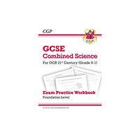 Coordination Group Publications Ltd (CGP) GCSE Combined Science: OCR 21st Century Exam Practice Workbook - Foundation (häftad, eng)