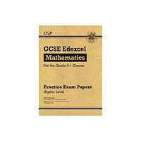 Coordination Group Publications Ltd (CGP) GCSE Maths Edexcel Practice Papers: Higher (häftad, eng)