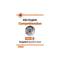 Coordination Group Publications Ltd (CGP) KS2 English Year 4 Reading Comprehension Targeted Question Book - Book 2 (with Answers) (häftad, eng)