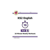 Coordination Group Publications Ltd (CGP) KS2 Year 5 English 10-Minute Weekly Workouts (häftad, eng)