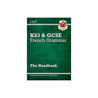 Coordination Group Publications Ltd (CGP) GCSE French Grammar Handbook (For exams in 2025) (häftad, eng)