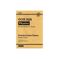 Coordination Group Publications Ltd (CGP) GCSE Physics AQA Practice Papers: Higher Pack 1 (häftad, eng)