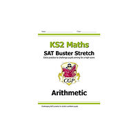 Coordination Group Publications Ltd (CGP) KS2 Maths SAT Buster Stretch: Arithmetic (for the 2025 tests) (häftad, eng)