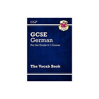 Coordination Group Publications Ltd (CGP) GCSE German Vocab Book (For exams in 2025) (häftad, eng)